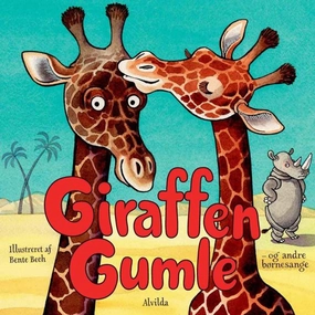 Alvilda Giraffen Gumle - Og Andre Brnesange