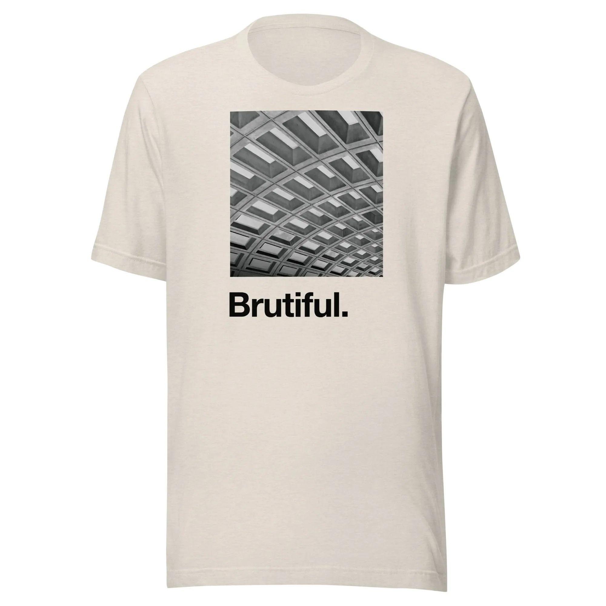 Brutiful T-Shirt