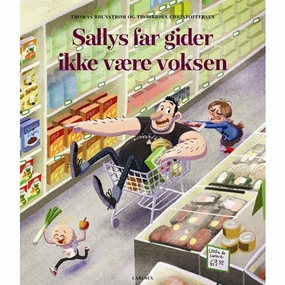 Forlaget Carlsen Sallys Far Gider Ikke Vre Voksen