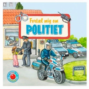 Fortl Mig Om: Politiet