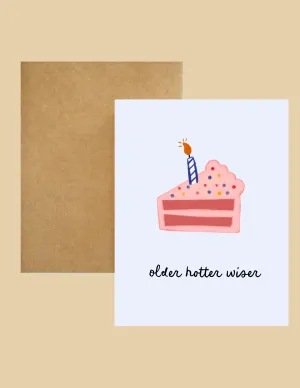 Greeting Card - Older Hotter Wiser