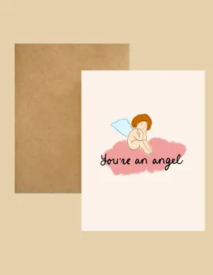Greeting Card - You're An Angel